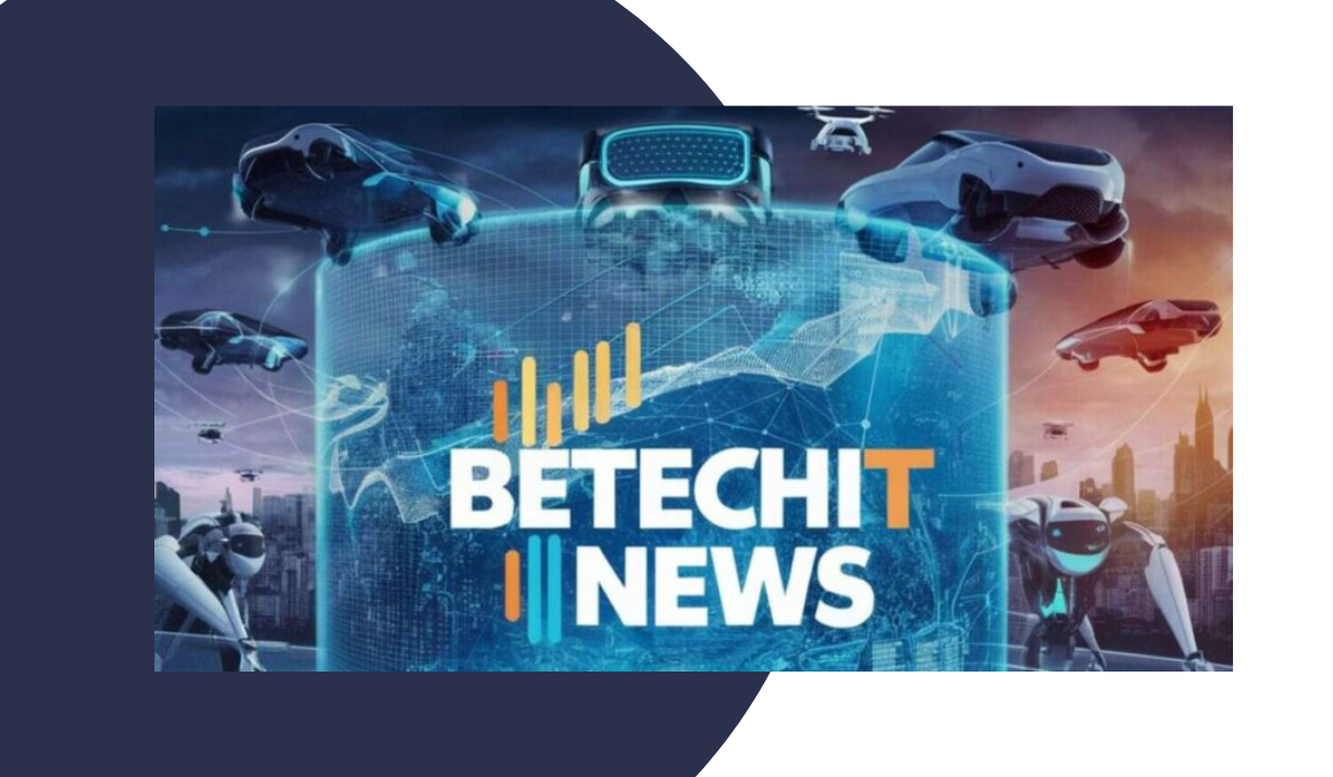 betechit.com tech news​