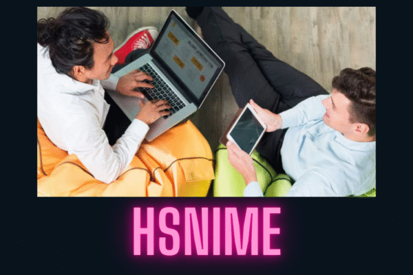 What is HSNIME? Features, Benefits & Use Cases Explained hsnime