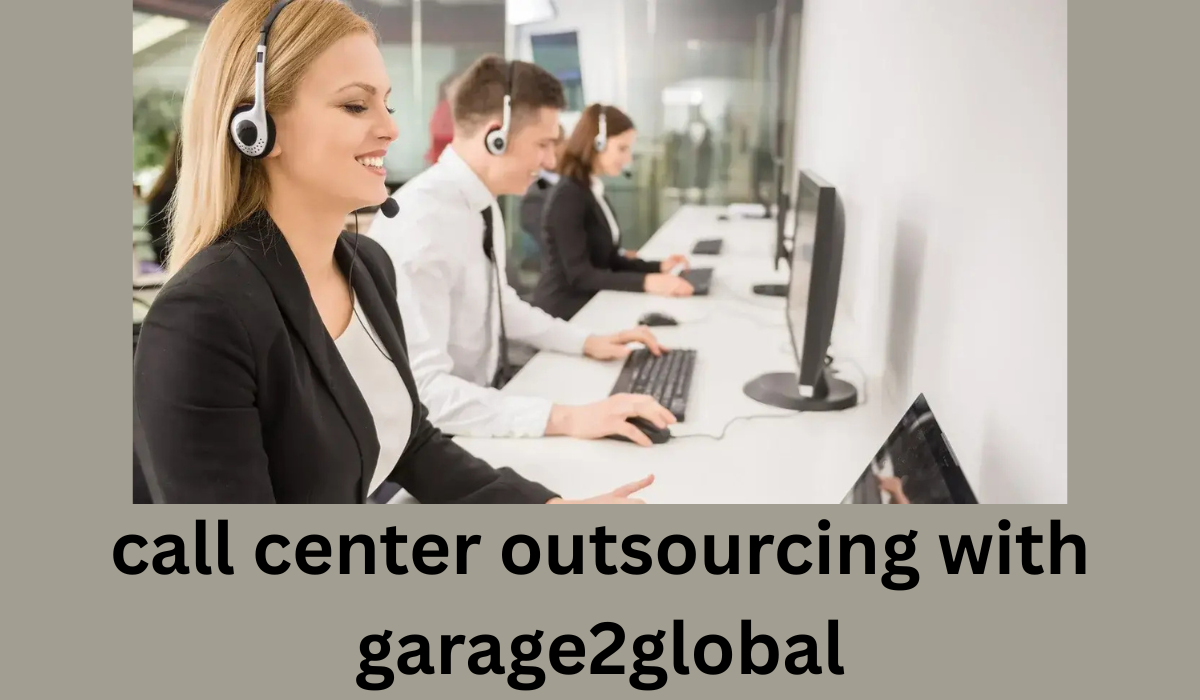 call center outsourcing with garage2global