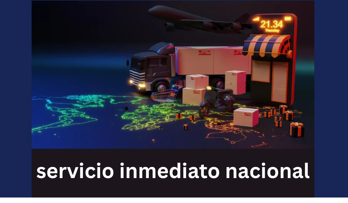 servicio inmediato nacional