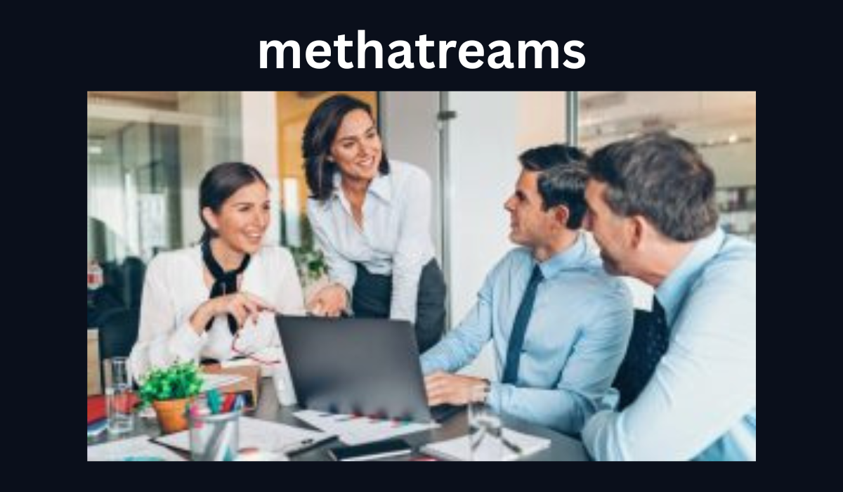 methatreams