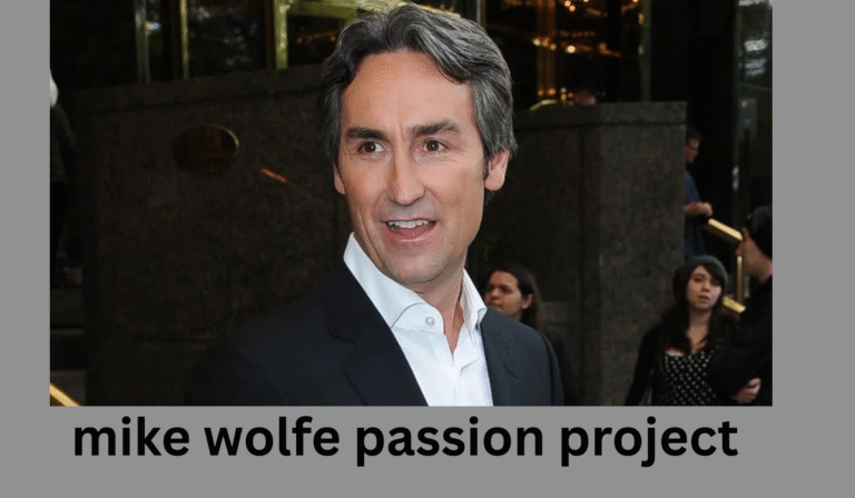 mike wolfe passion project