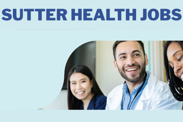sutter health jobs​