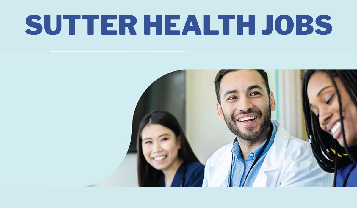 sutter health jobs​