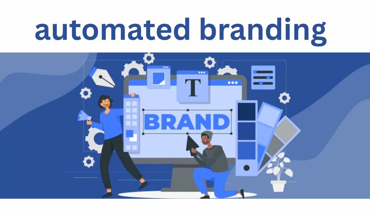 automated branding