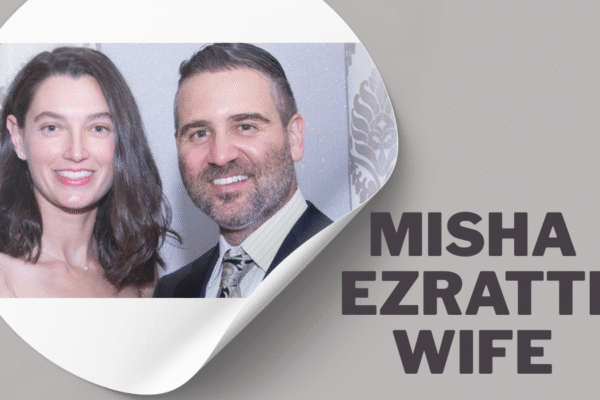 misha ezratti wife