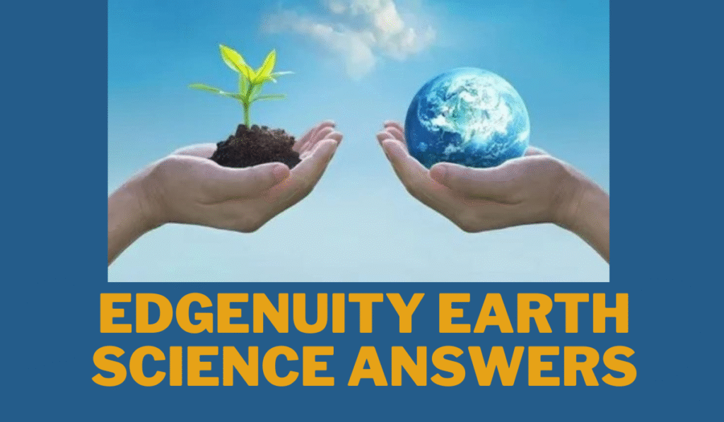 edgenuity earth science answers