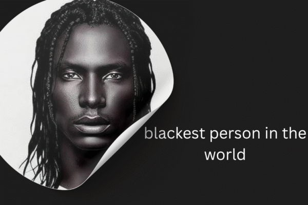 blackest person in the world