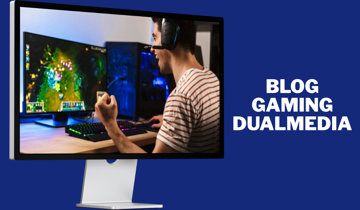 blog gaming dualmedia