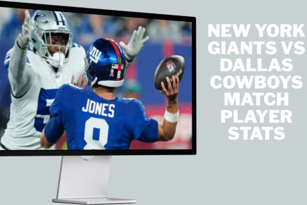 new york giants vs dallas cowboys match player stats