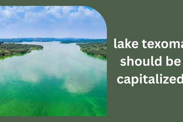lake texoma should be capitalized