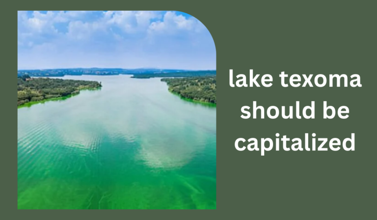 lake texoma should be capitalized