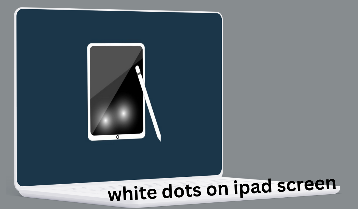 white dots on ipad screen