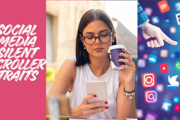 social media silent scroller traits