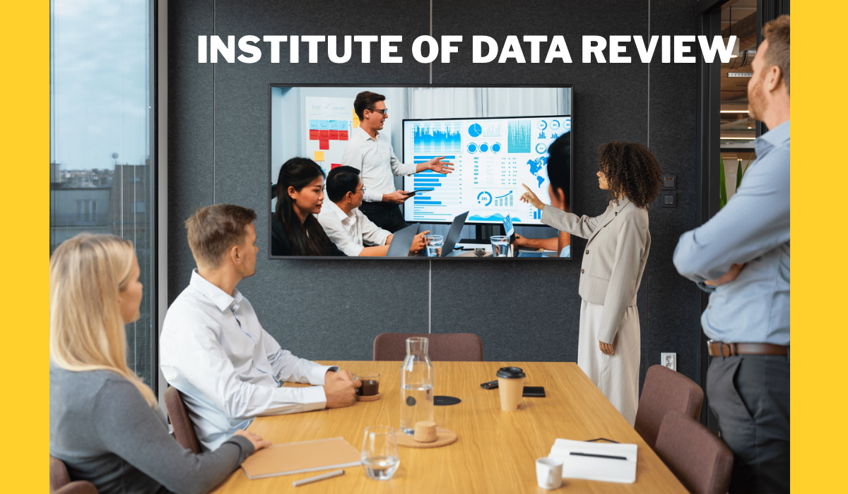 institute of data review