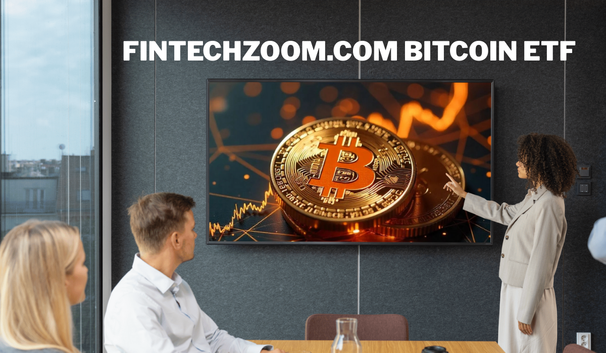 fintechzoom.com bitcoin etf