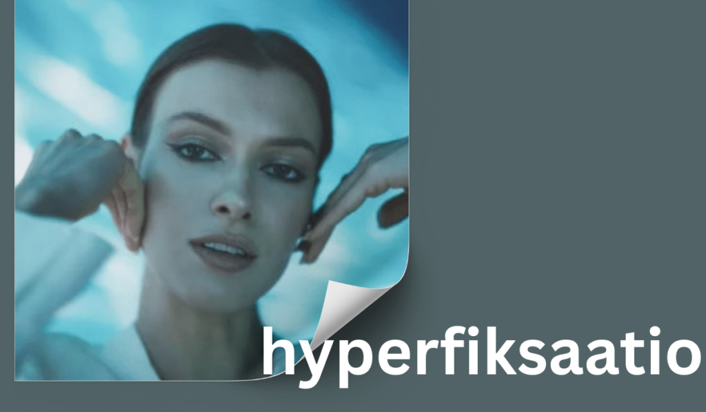 hyperfiksaatio